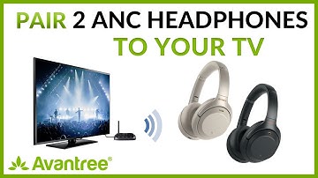 TWO Headphones Connect to ONE TV - How to Do it? - Avantree Oasis Plus