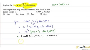 The displacement `y` of a particle executing periodic motion is given by `y = 4 cos^(2) ((1)/(2)...