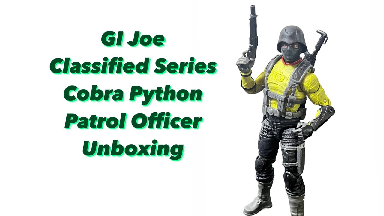 GI Joe Classified Cobra Python Patrol Officer unboxing and review - YouTube