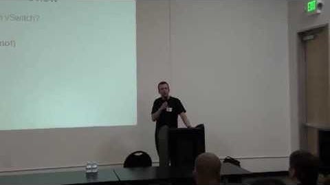 Tech Talk by Ben Pfaff: Open vSwitch - Past, Present & Future - 03/20/2013