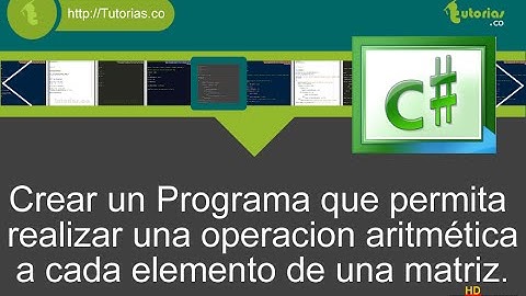 arrays – visualStudio c# (operacion aritmetica a matriz)