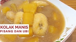 Resep Kolak Pisang Ubi - Durasi: 6.50. 