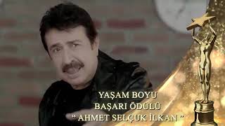 YAŞAM BOYU BAŞARI ÖDÜLÜ | AHMET SELÇUK İLKAN Resimi