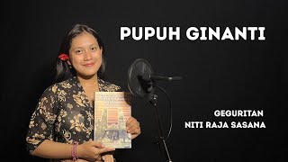 MALAJAH MATEMBANG #27 - PUPUH GINANTI - GEGURITAN NITI RAJA SASANA