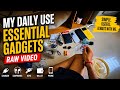 My Real-Life Essential Gadgets (No Sponsorships)