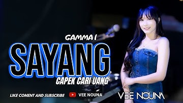 FUNKOT - SAYANG [ GAMMA 1 ] CAPEK SEHARIAN CARI UANG || VERS. 2025 AT LUXOR SURABAYA || DJ VEE NOUNA