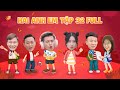 Phim Hài Mới Nhất 2022 | Hai Anh Em TẬP 32 FULL | Phim Học Đường Hài Hước Gãy Media