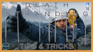 Tips & Tricks | Death Stranding: Director's Cut