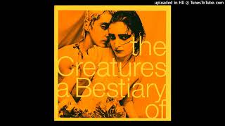 The Creatures - So Unreal (Semi-instrumental)