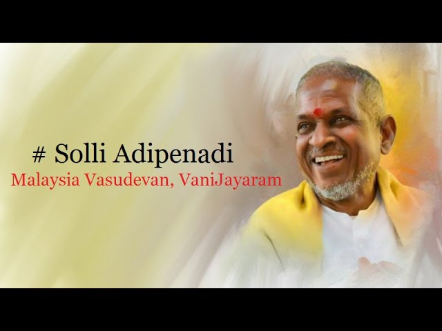 Solli Adipenadi - Padikkadavan (1985) - High Quality Song class=