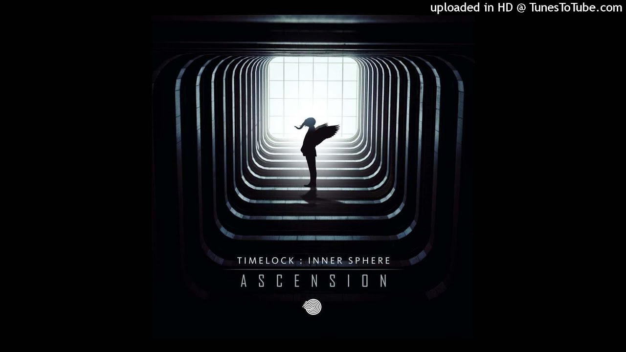 Timelock & Inner Sphere - Ascension (Original Mix)