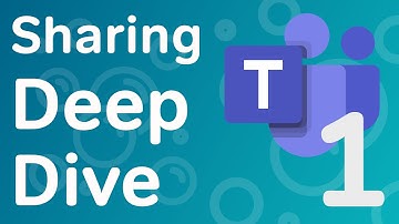 Microsoft Teams | Sharing Files - Deep Dive Part 1