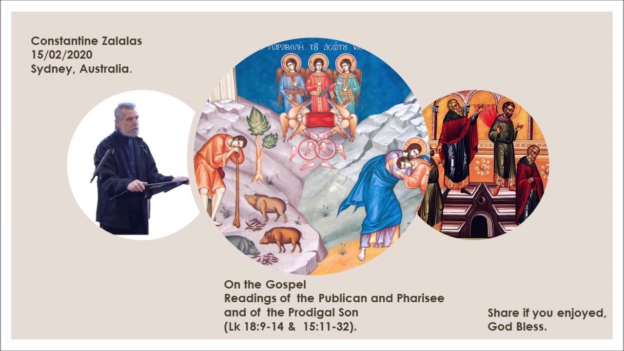 Constantine Zalalas Orthodox PreLenten Lecture on Prodigal Son and