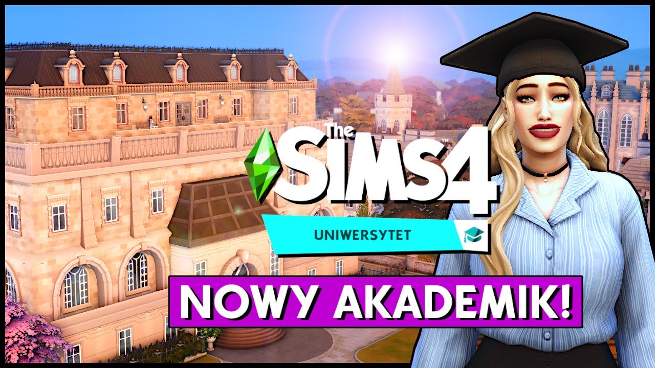 The Sims 4 Uniwersytet Co Nowego