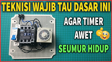 CARA MERAKIT RANGKAIAN DASAR RELAY TIMER KE KONTAKTOR