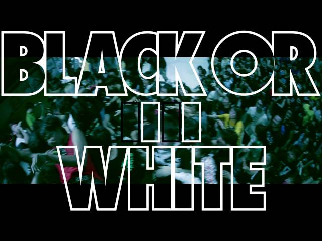 BLACK OR WHITEMEANING