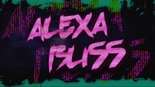 Alexa Bliss Custom Entrance Video (Titantron)