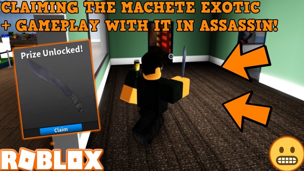 Claiming The Machete Exotic Gameplay With It Roblox Assassin - youtuber only roblox assassin for exotic knife youtube