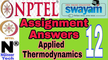 Applied thermodynamics || week 12 assignment 12 answers || Nptel