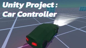 Unity Project: Car Controller