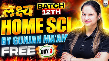 Lakshya Day 3 | NIOS Class 12th Home Science Chapter 6 | Nutritional Status