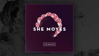 Video thumbnail of "The Brahms - She Moves (Official Audio)"