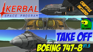 Kerbal Space Program Boeing 747-8 build v1.5 Craftfile included.