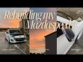 Mazdaspeed 3 Glow-up... She's Ready to Break Necks Again Rebuild Series EP.04