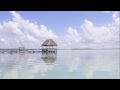 Timelapse en Laguna de Bacalar