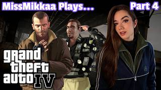Let’s Play Grand Theft Auto IV | Part 4 | MissMikkaa