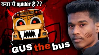 who is Gus the bus choo choo Charles in hindi choo choo story choo choo Charles 2