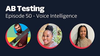 Voice Intelligence and Generative Custom Operators - AB Testing Episode 50