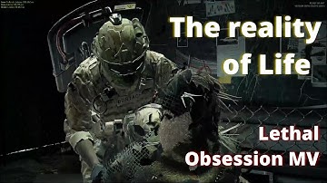 "Reality of Life" Music Video Parofy [Lethal Obsession/Ready or Not Cinematic]