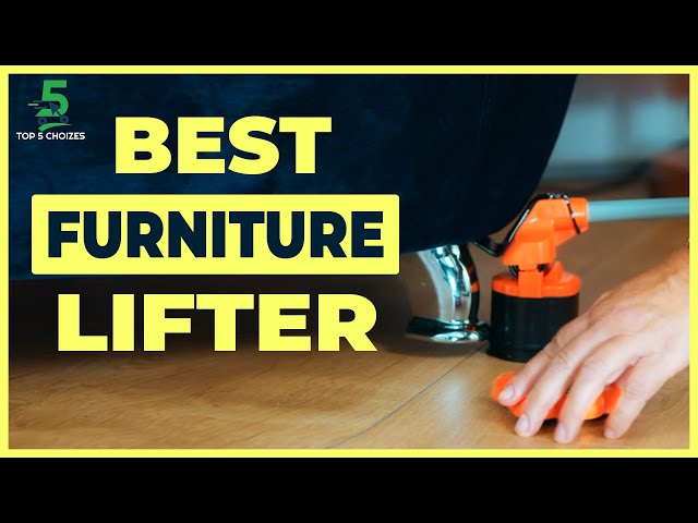 Top 5 Best Furniture Lifter/Mover Tool in 2022 