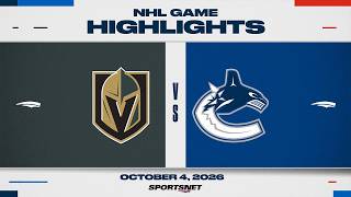 NHL Highlights | Golden Knights vs. Canucks - October 4, 2026