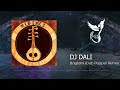 DJ DALI Baglami Dub Pepper Remix