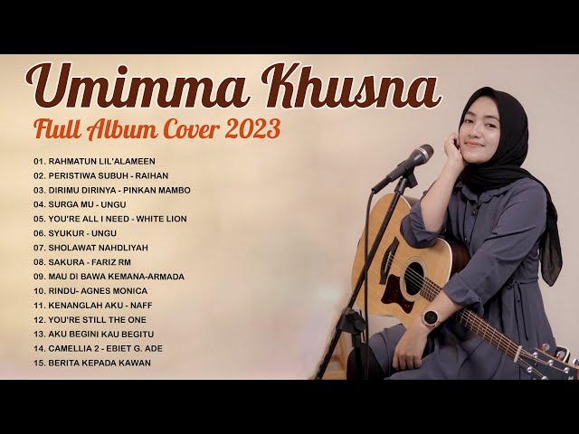 KOMPILASI TEMBANG KENANGAN | UMIMMA KHUSNA COVER 2023 class=