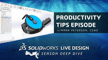 SOLIDWORKS Deep Dive: Expert Productivity Tips (LIVE Design)