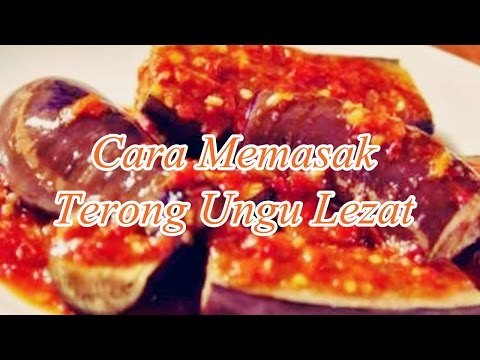 cara-memasak-terong-ungu-yang-lezat