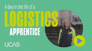 A day in the life of a Logistics Degree Apprentice