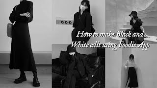 How to make black and white edit using Foodie App | Foodie App Filter screenshot 5