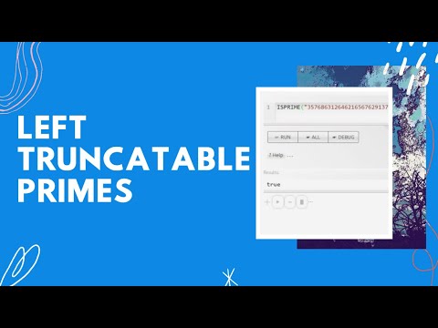 Left Truncatable Primes