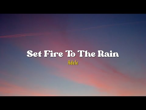 Set Fire To The Rain – Adele [Speed Up] | (Lyrics & Terjemahan)