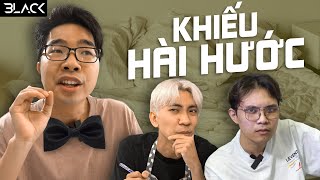 BlvckVines 200: Khiếu Hài Hước Khác Người