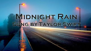 Midnight Rain - Taylor Swift (Lyric Video)