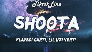 Playboi Carti - Shoota ft. Lil Uzi Vert(Lyrics) I gotta tell my bestie Someone call my bestie