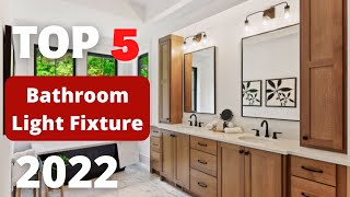 TOP 5: Best Farmhouse Bathroom Vanity Light Fixtures 2022