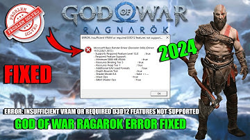 Fix God of War Ragnarok Error: Insufficient VRAM or required D3D12 features not support DirectX 12