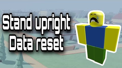 Stand Upright Data Reset Is Coming....