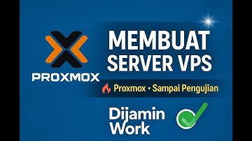 Cara Membuat VPS Server Dengan Mudah Menggunakan Proxmox !!